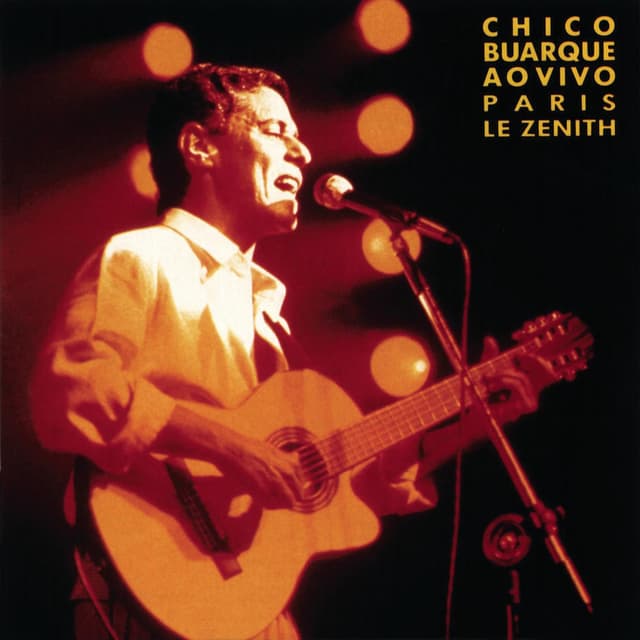Chico Buarque Ao Vivo - Paris, Le Zenith cover