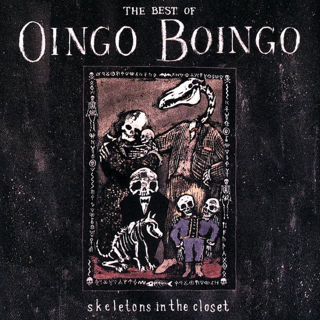 Skeletons In The Closet: The Best Of Oingo Boingo cover
