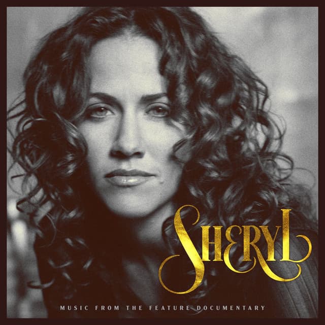 Sheryl: Music From The Feature Documentary cover