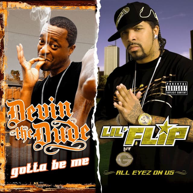 Gotta Be Me & All Eyez on Us (Deluxe Edition) cover