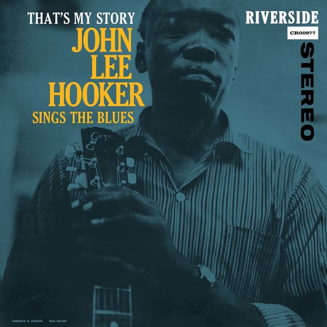 That's My Story: John Lee Hooker Sings The Blues (Remastered 2026) cover