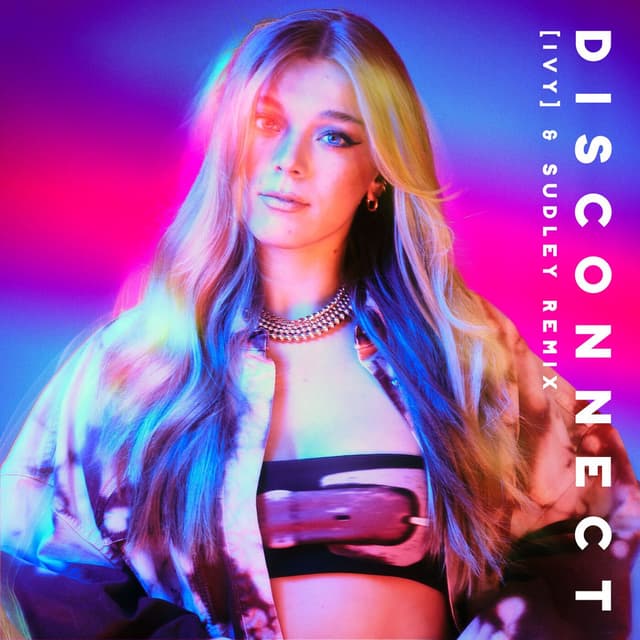 Disconnect (IVY & Sudley Remix) cover