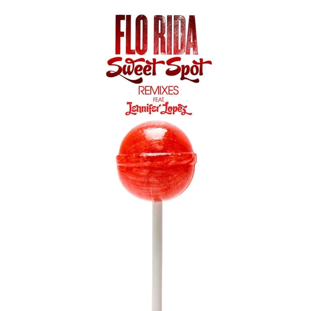 Sweet Spot (feat. Jennifer Lopez) (Remixes) cover