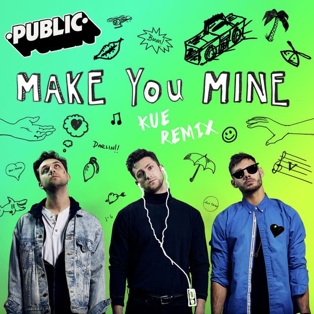 Make You Mine (Kue Remix) cover