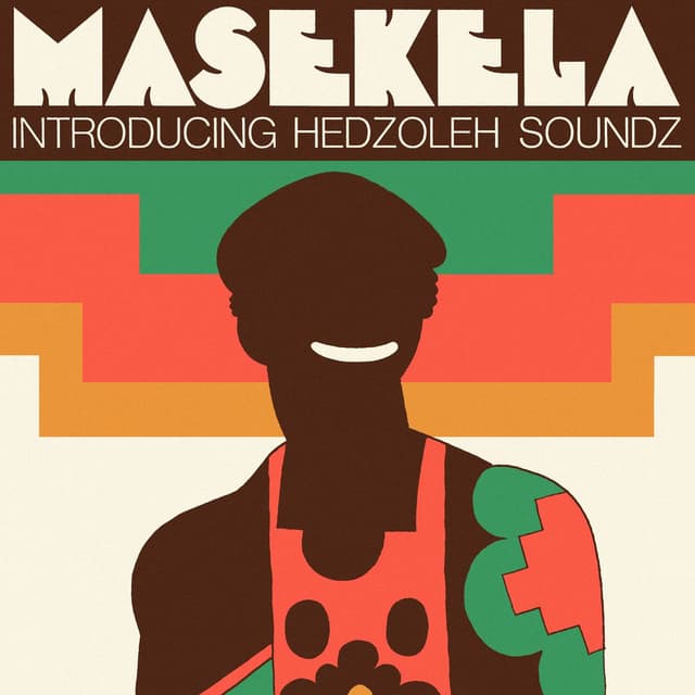 Masekela Introducing Hedzoleh Soundz cover