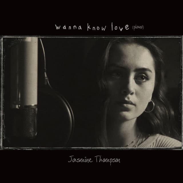 Wanna Know Love (Piano Version) cover