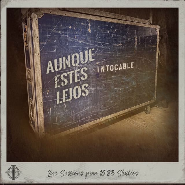 Aunque Estés Lejos (Live Sessions from 16*83 Studios) cover