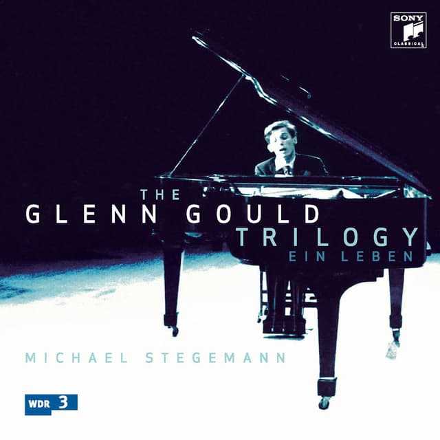 The Glenn Gould Trilogy - Ein Leben cover