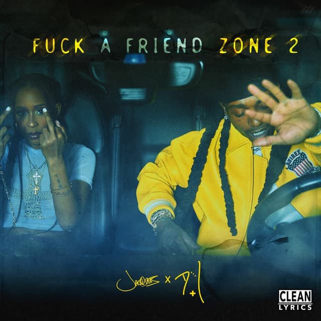 Fuck A Friendzone 2 cover