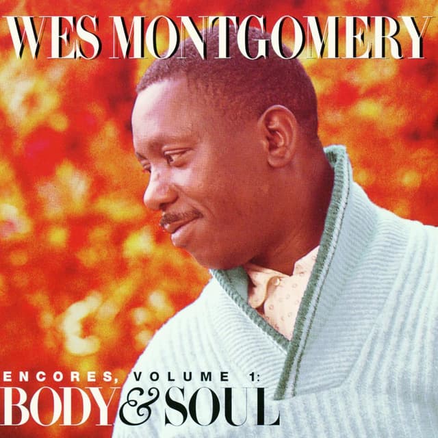 Encores Volume 1: Body & Soul album cover