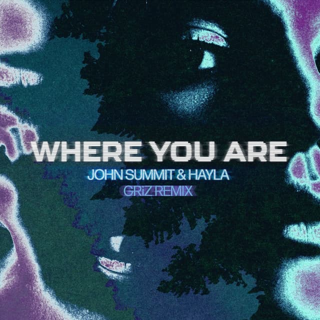 Where You Are (GRiZ Remix) cover