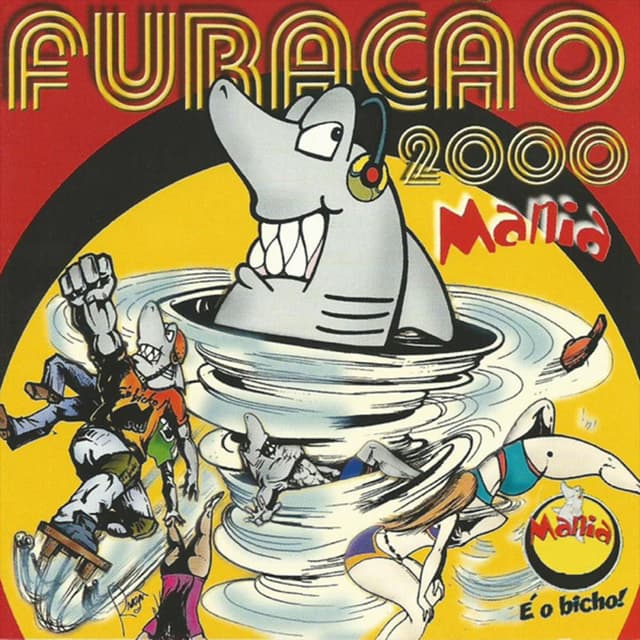 Furacão 2000 Mania cover