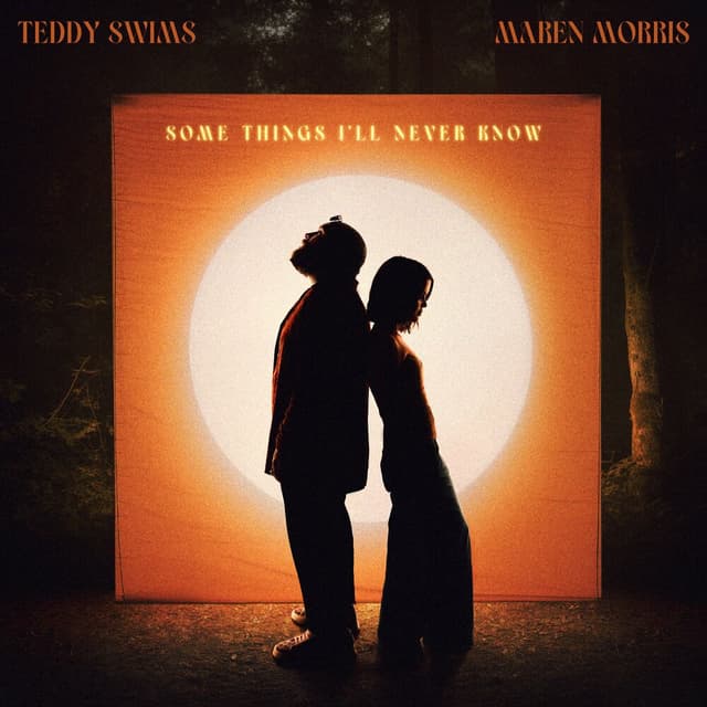 Some Things I'll Never Know (feat. Maren Morris) cover