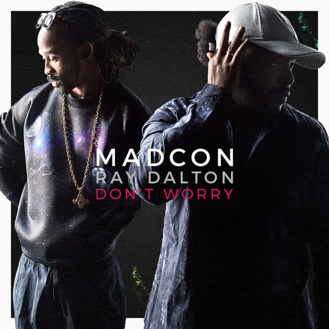 Don't Worry (feat. Ray Dalton) cover