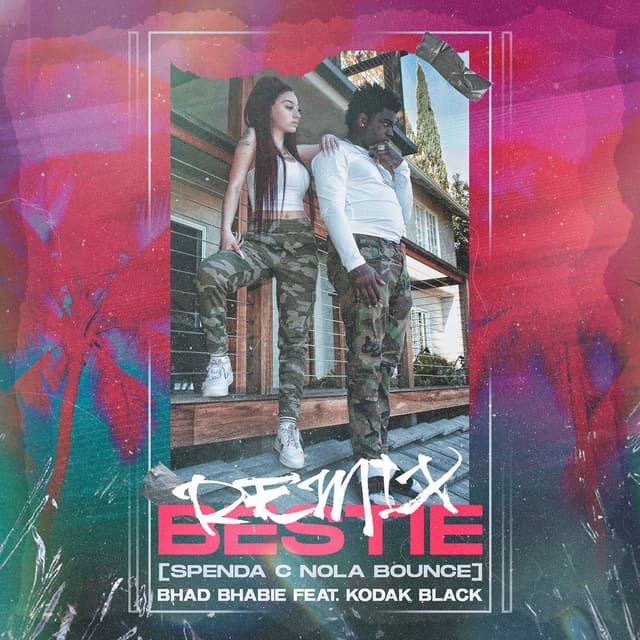 Bestie (feat. Kodak Black) (Spenda C Nola Bounce Remix) cover