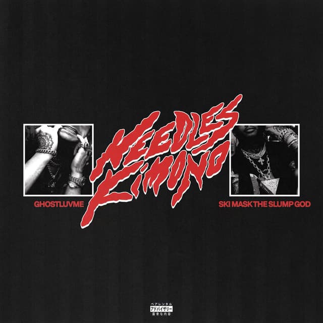 Needles Kimono (Feat. Ski Mask The Slump God) cover