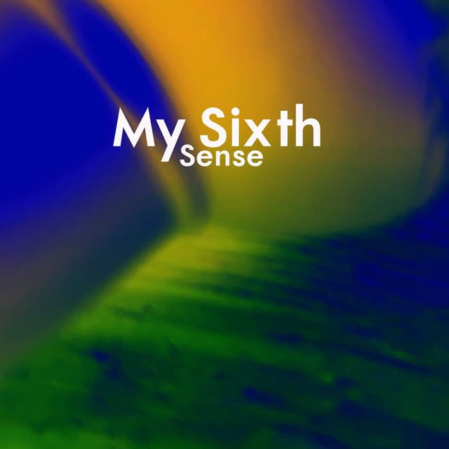 My Sixth Sense cover