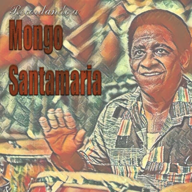 Recordando a Mongo Santamaria cover