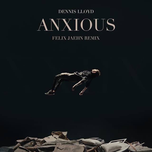 Anxious (Felix Jaehn Remix) cover