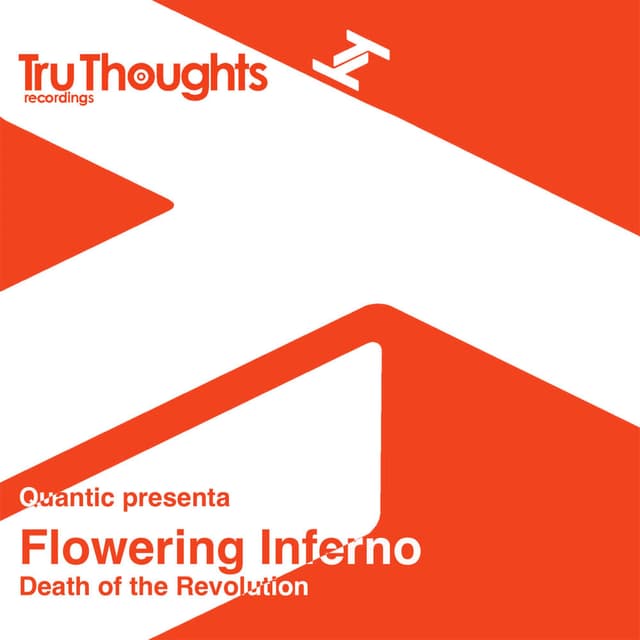 Quantic Presents: Flowering Inferno (Death of the Revolution) cover