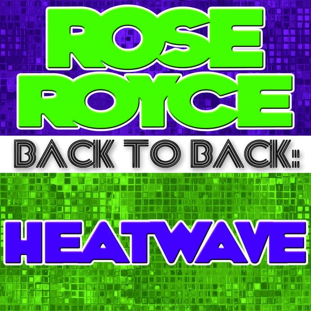 Back To Back: Rose Royce & Heatwave cover