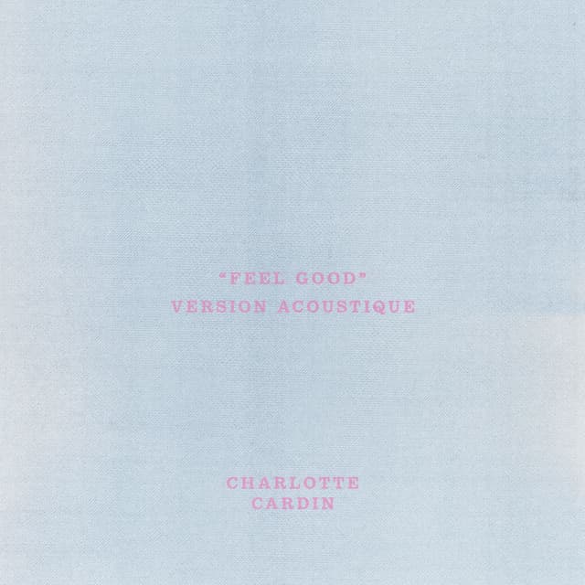 Feel Good (Version Acoustique) cover