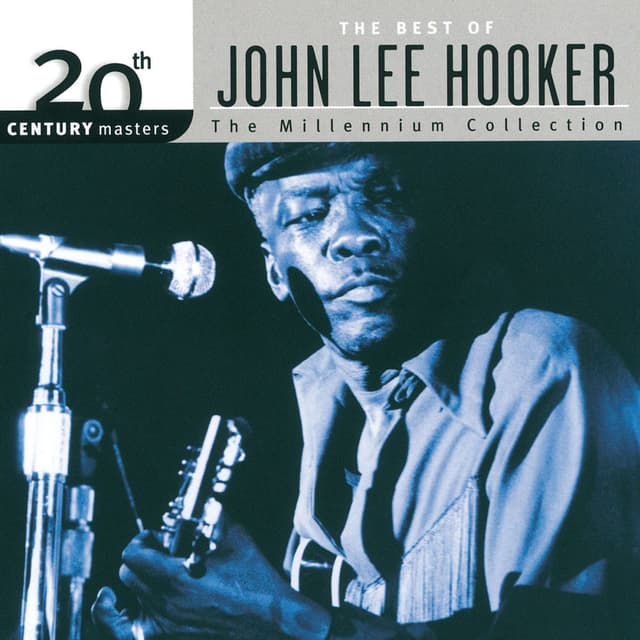 20th Century Masters: The Millennium Collection: Best Of John Lee Hooker cover