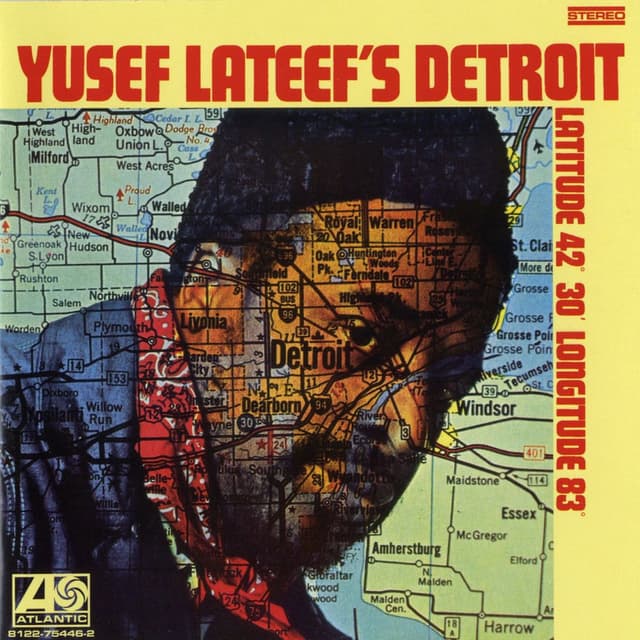 Yusef Lateef's Detroit Latitude 42º 30º Longitude 83º cover