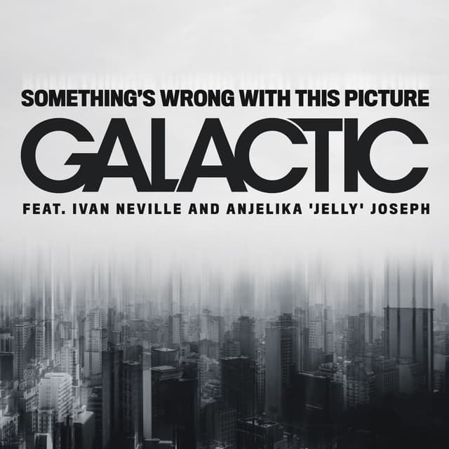 Something's Wrong with This Picture (feat. Ivan Neville & Anjelika 'Jelly' Joseph) cover