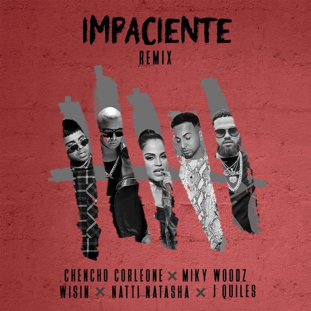 Impaciente (Remix) cover
