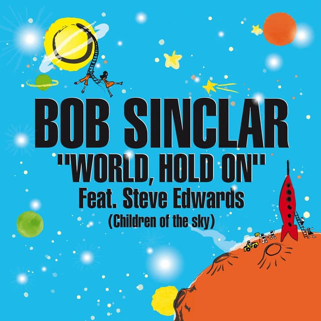 World, Hold On (Children Of The Sky)- EP cover