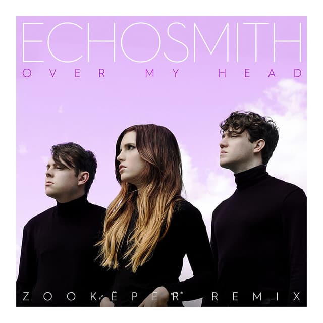 Over My Head (Zookëper Remix) cover