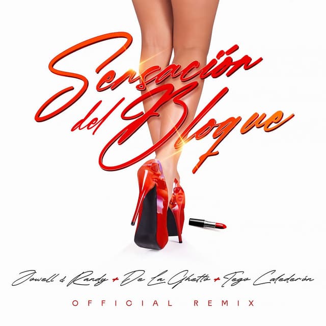 Sensacion Del Bloque (Remix) cover