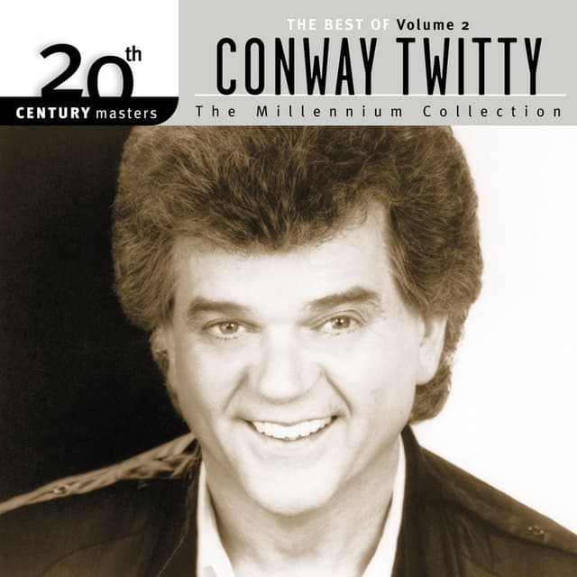 20th Century Masters: The Millennium Collection: Best Of Conway Twitty, Volume 2 cover