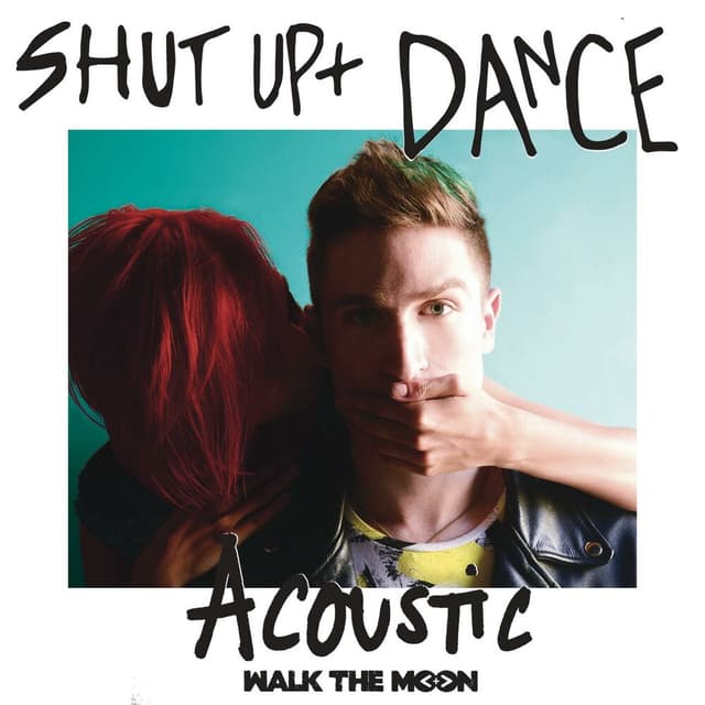 Shut Up And Dance (Acoustic) cover