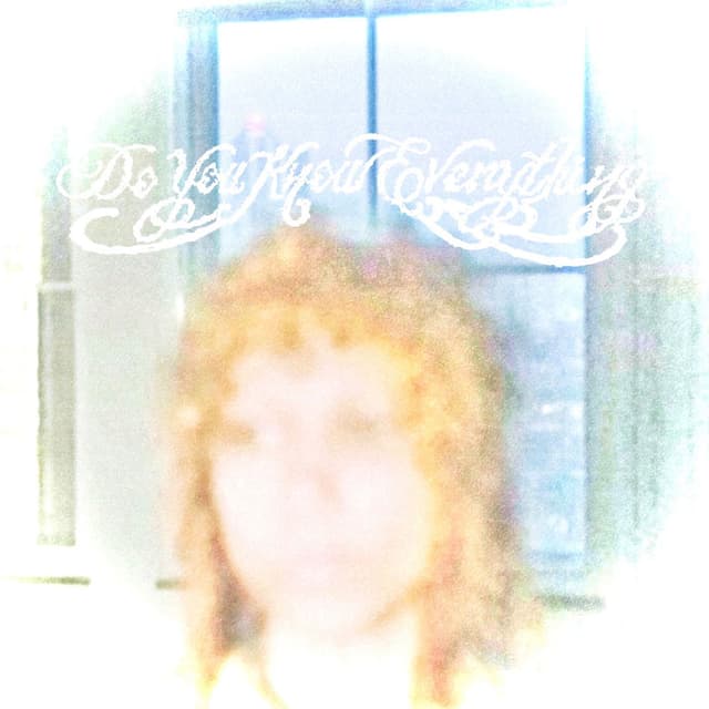 Do You Know Everything? cover