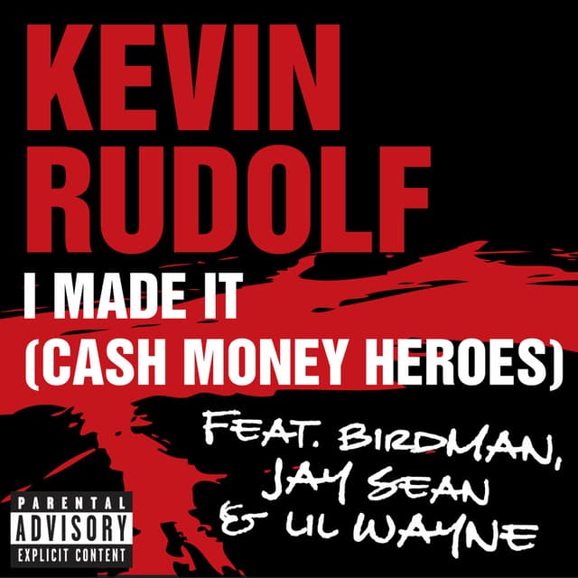 I Made It (Cash Money Heroes) (Explicit Version) cover