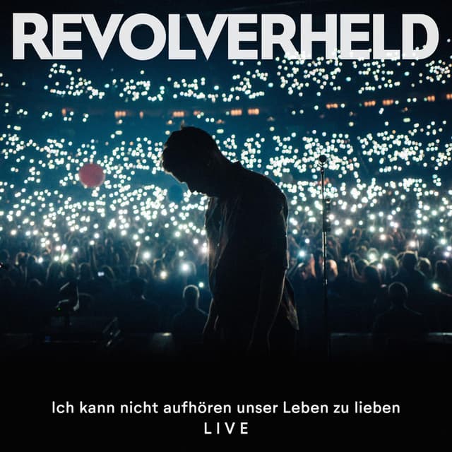 Ich kann nicht aufhören unser Leben zu lieben (Live) cover