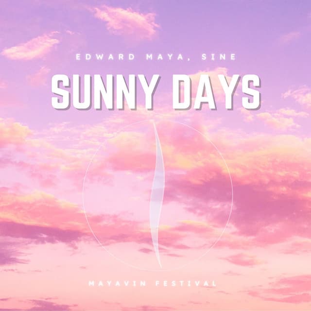 Sunny Days (Mayavin Festival) cover