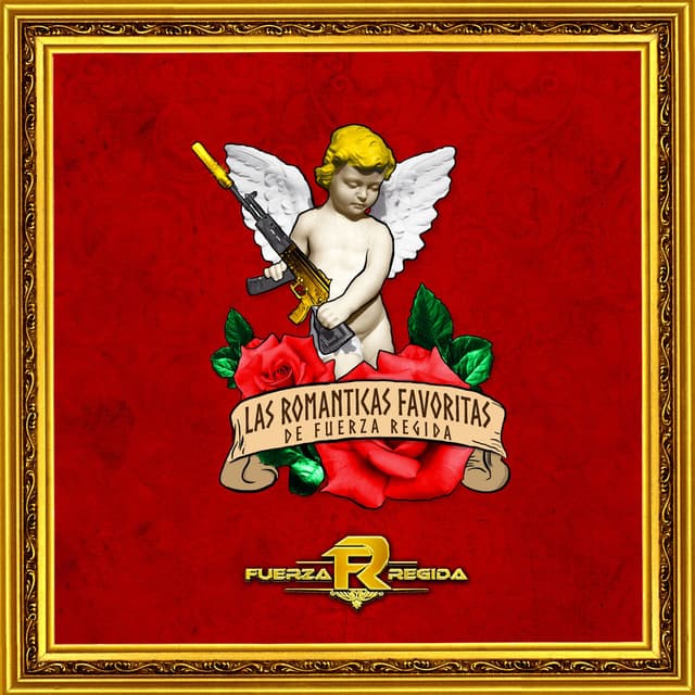 Las Romanticas Favoritas de Fuerza Regida cover