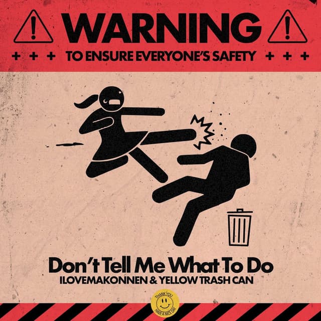 Don't Tell Me What To Do cover