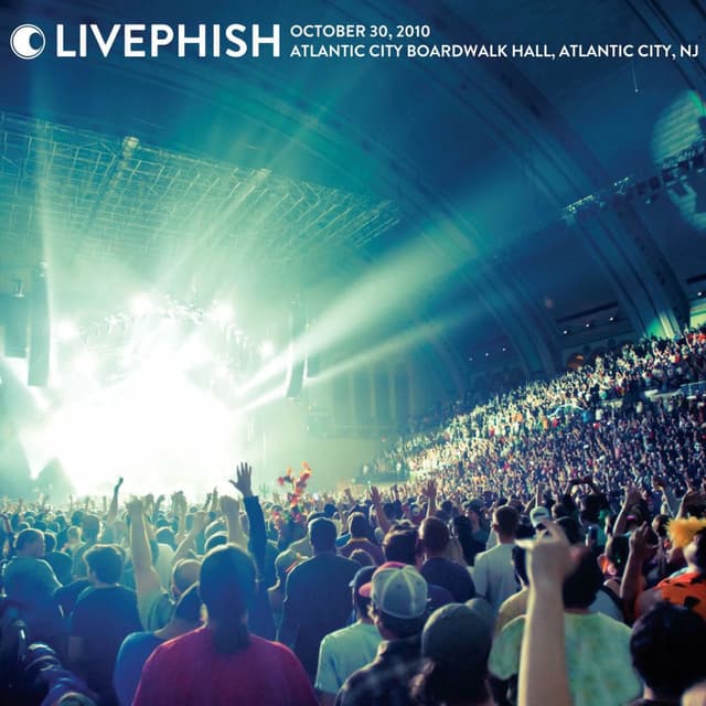 Live Phish: 10/30/10, Boardwalk Hall, Atlantic City, NJ cover