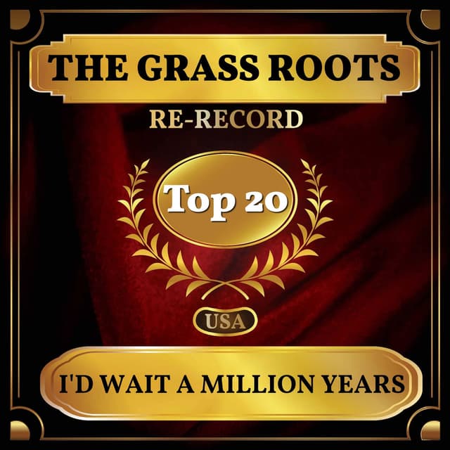 I'd Wait a Million Years (Billboard Hot 100 - No 15) cover