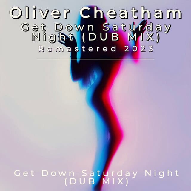Get Down Saturday Night (Dub Mix) (Remastered 2023) cover