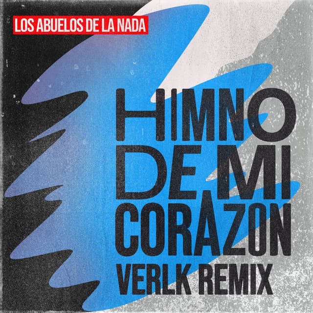 Himno De Mi Corazón (Verlk Remix Edit) cover