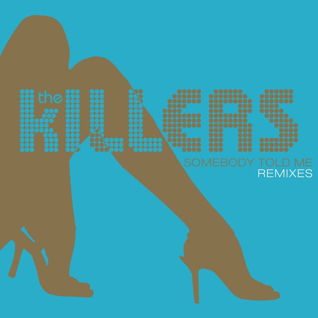 Somebody Told Me (Remixes) cover