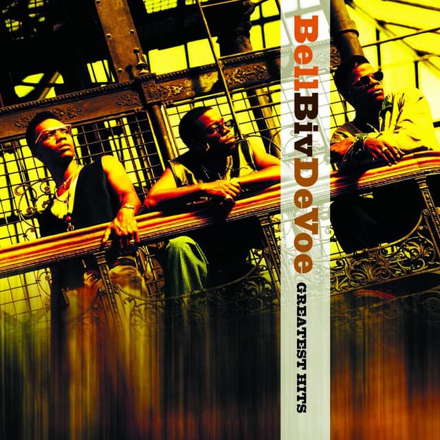 Bell Biv DeVoe Greatest Hits album cover