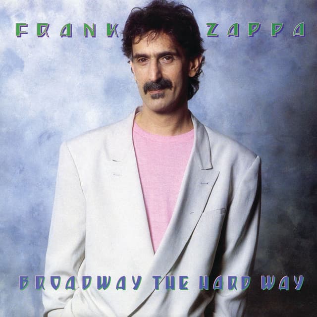 Broadway the Hard Way album cover