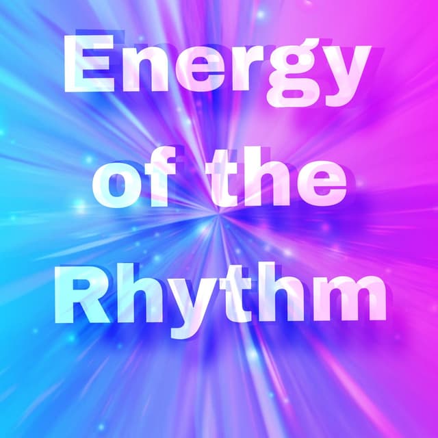 Energy of the Rhythm cover