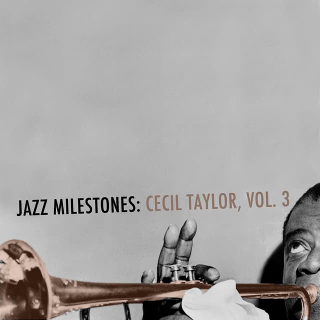 Jazz Milestones: Cecil Taylor, Vol. 3 cover